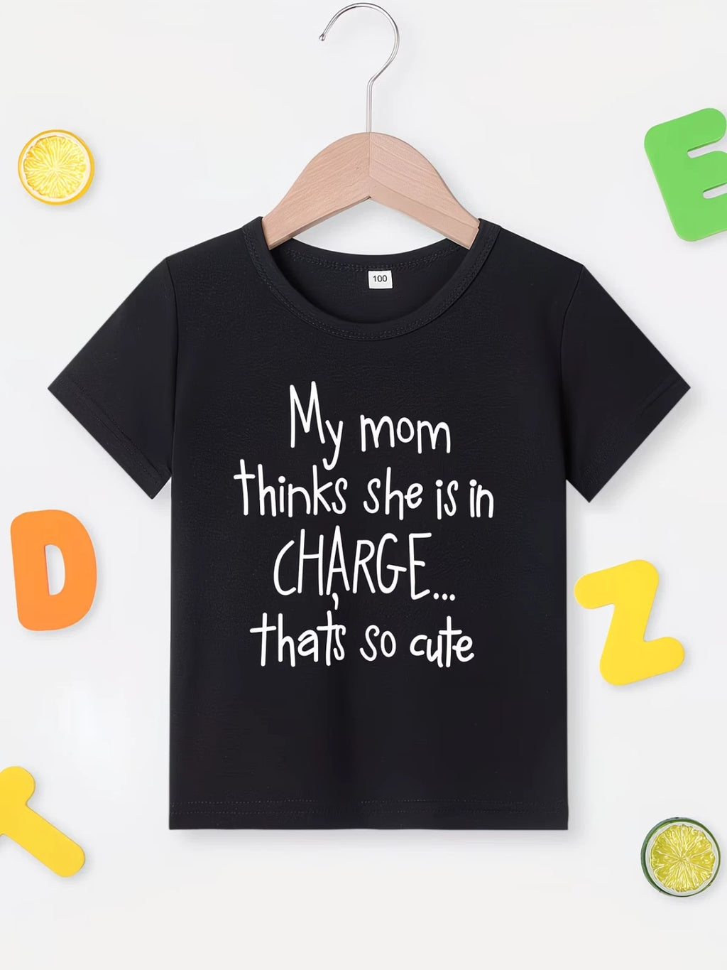 Kids Funny Graphic T-Shirt My Mom Thinks She Is In Charge Cute Tee