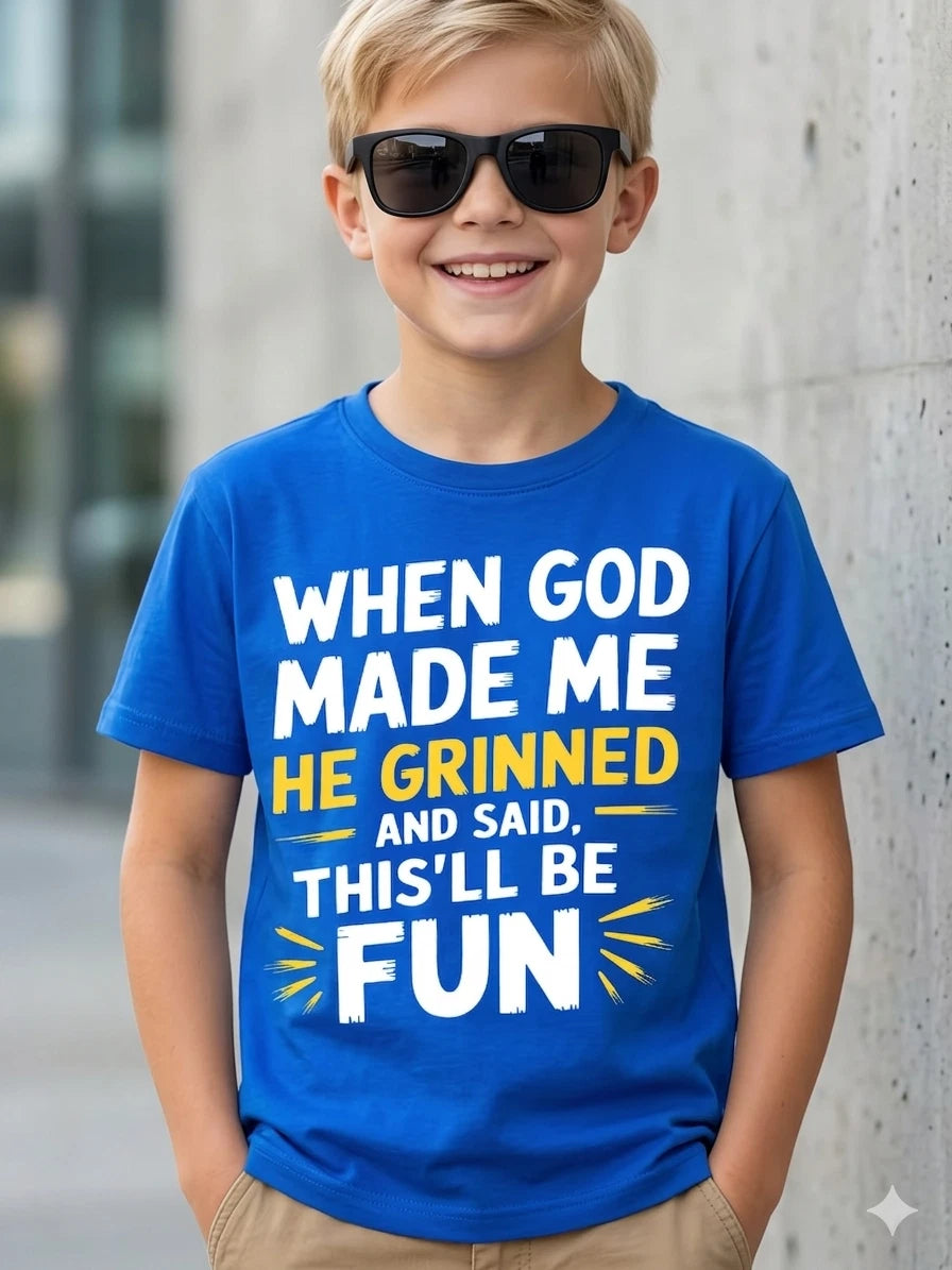 Boys When God Created Me Funny Quote Graphic T-Shirt Summer Tee